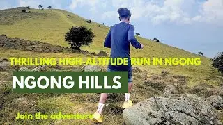 Challenging Run in Ngong Nature Reserve || High Altitude and Endless Hills!