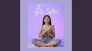 It Gets Softer