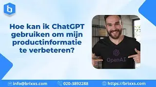 Hoe kan ik ChatGPT gebruiken om mijn productinformatie te verbeteren?