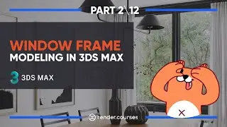 How to model a Window Frame in 3ds Max | Tutotial For Beginners. Part 2/12