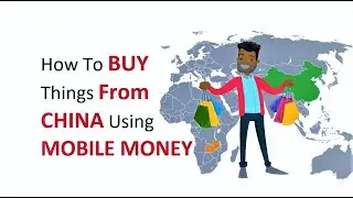 How to buy things from China to Zambia Using Mobile Money  Taobao Alibaba