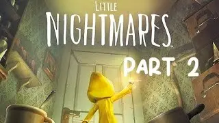 Pesky Pervert Will Not Stop Touching Me! Little Nightmares 1 Part 2 