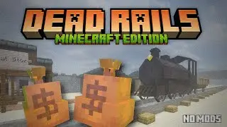 DEAD RAILS IN MINECRAFT GAMEPLAY (NO MODS)