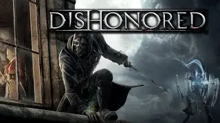 Dishonored (Xbox 360) - Campanha - #5 (Joga Esse)