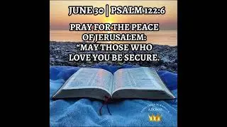 Psalm 122:6 #wordofgod