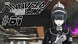 The Hundred Line Last Defense Academy Part 81 Live On, Kyoshika