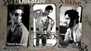 In Dokhtare Pesar Koshe - Hossein Mokhte & Saeed Kermani