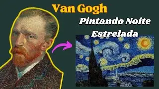 Pintando uma tela de VAN GOGH!! -Noite Estrelada- Aprenda com o passo a passo