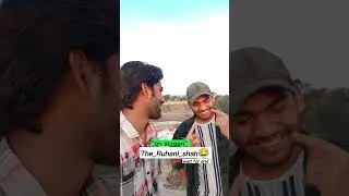 THE RUHANI SHAH BE LIKE 😂@vikash.chouhan22