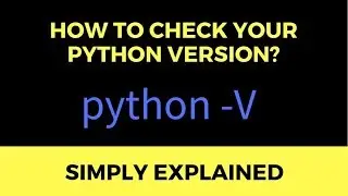 How to Check Your Python Version