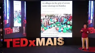 Building a water positive future | Ganesh Shankar | TEDxMAIS