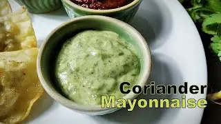 Coriander Mayonnaise-Coriander Mayo Dipping Sauce-Green Mayonnaise-Coriander Mayo Dressing Recipe