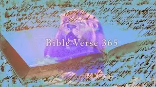 Bible verse 365  Week one ,Full video !