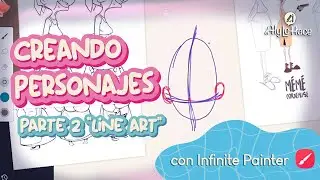 LINE ART  ¿ DÍFICIL ? | creando personajes cartoon PARTE 2