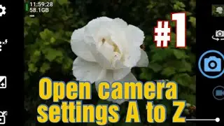 Open camera settings A to Z