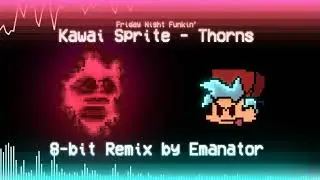 Kawai Sprite - Thorns (Emanator Chiptune Remix) [Friday Night Funkin']