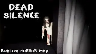 Roblox DEAD SILENCE Gameplay with Friends l Horror Gameplay