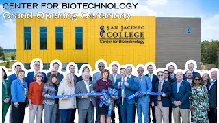 The Center for Biotechnology Grand Opening