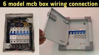 6 model mcb box connection||mcb connection||db dressing||single pole mcb connection||mcb wiring