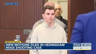New motions filed in Hedingham mass shooting case