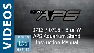 0713 & 0715 - Innovative Marine 170g & 200g APS Aquarium Stand Assembly