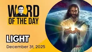 LIGHT | Word of the Day | December 31, 2025