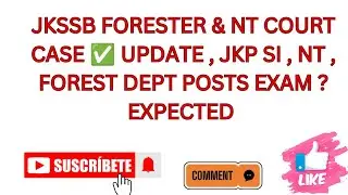 JKSSB FORESTER & NT COURT CASE ✅ UPDATE , JKP SI , NT , FOREST DEPT POSTS EXAM ? EXPECTED 