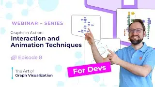 Graph Interaction and Animation for Developers