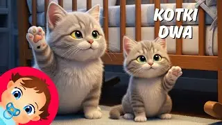 Aaa, Kotki Dwa - Kołysanka dla Dzieci | Najpiękniejsze Piosenki do Spania