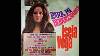 ISELA VEGA - Para mi Departamento (1969)