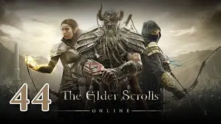 The Elder Scrolls Online 上古卷軸Online Part 44 Brackenleaf's Briars & Bosmer Insight