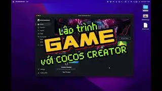 cocos creator | Lập trình game #1