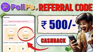 Referral Code for Pollpe | Pollpe Referral Code to Earn ₹500 Instantly | Pollpe App Refer Code