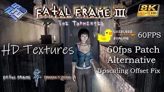 Fatal Frame III: The Tormented 8K~PCSX2 |  60FPS Frame Gen No issue HD textures | PC