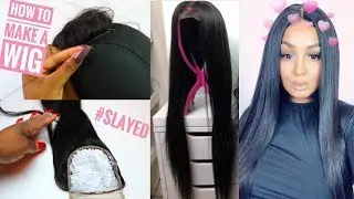 HOW TO MAKE A WIG (WITH A LACE CLOSURE AND BUNDLES) VERY DETAILED FROM START TO FINISH WIG TUTORIAL