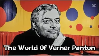 The World Of Verner Panton