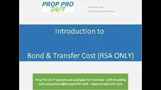 Introduction to The Bond & Transfer Cost Calculator (RSA) by Prop Pro 24/7