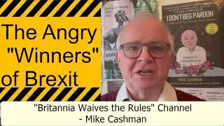 The Angry Winners of Brexit