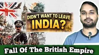 Why British Didn&rsquo;t Want to Leave India? | The Real Reason | Vrijendra maurya 