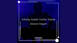 Infinity Castle Trailer Theme (Demon Slayer)