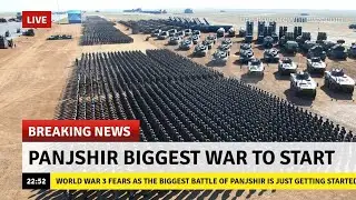War Fears : Panjshir Battle Just Begins, Resistance Intensifies