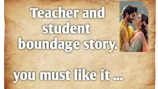 Bdsm stories of young teacher and her student. #bdsmstories #duppatabondage #scarfbound