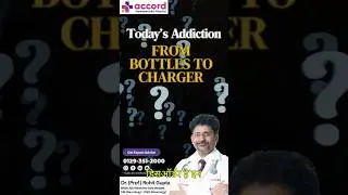 From Bottles to Chargers: How Modern Addiction is Rewiring Your Brain | Dr. Rohit Gupta