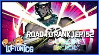 Dueling Book Grind to Rank 1 Episode 152 - Rank 902