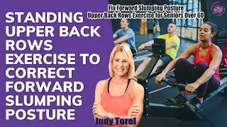 Fix Forward Slumping Posture | Upper Back Rows Exercise for Seniors Over 60
