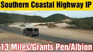 Southern Coastal Highway IP//Driving from 13 Miles through Grants Pen to Albion