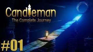 Candleman The Complete Journey - Gameplay ITA - Walkthrough #01 - I primi livelli