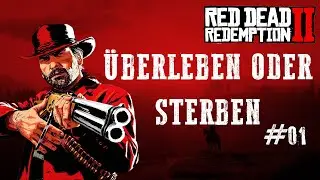 Red Dead Redemption 2 – Folge #1: Der Anfang im Wilden Westen |