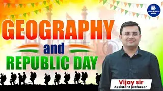 Republic Day Special: Geographical Facts of the Indian Constitution