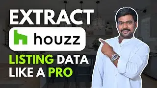 How to Scrape Houzz.com Directory with Python | Houzz Leads & Data Extraction  (2025)